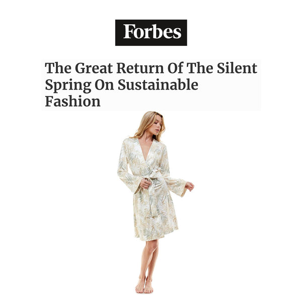 FORBES | The great return of the silent spring on sustainable fashion